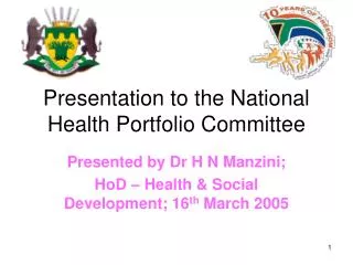 Presentation to the National Health Portfolio Committee