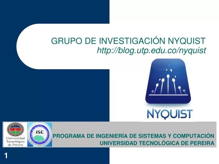 grupo de investigaci n nyquist http blog utp edu co nyquist