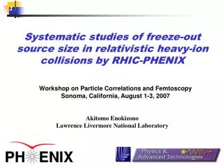 Systematic studies of freeze-out source size in relativistic heavy-ion collisions by RHIC-PHENIX