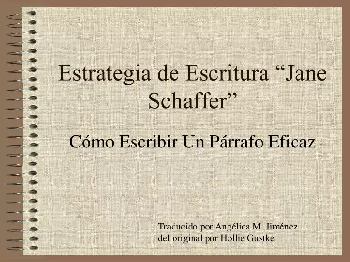 estrategia de escritura jane schaffer