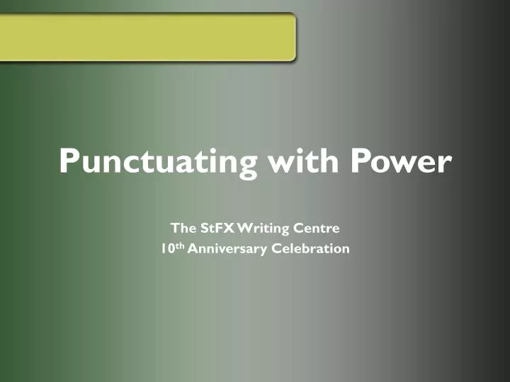 punctuating with power