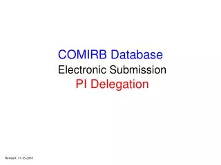 COMIRB Database Electronic Submission PI Delegation
