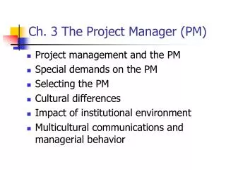 Ch. 3 The Project Manager (PM)