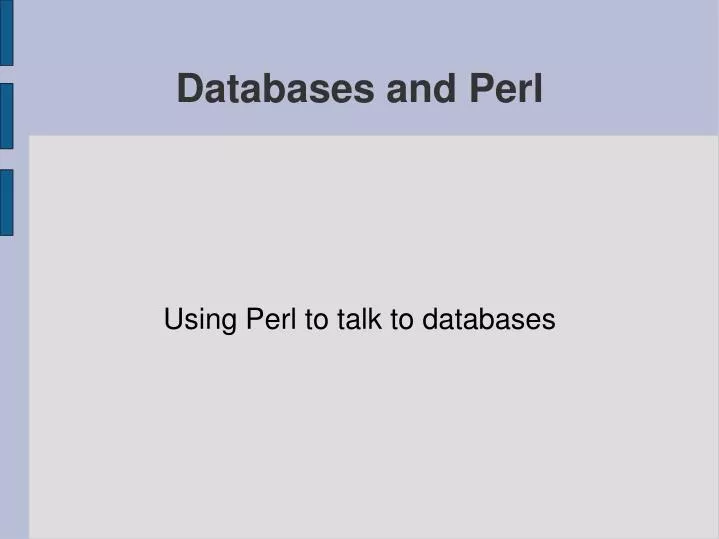 using perl to talk to databases