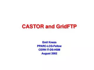 CASTOR and GridFTP