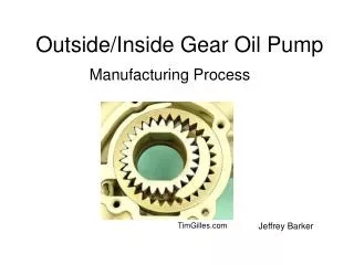 Outside/Inside Gear Oil Pump