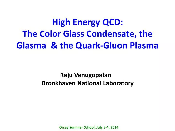 high energy qcd the color glass condensate the glasma the quark gluon plasma