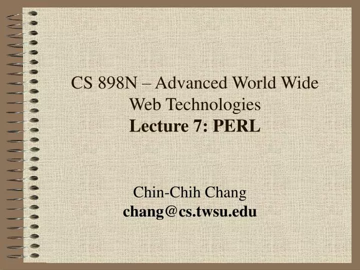 cs 898n advanced world wide web technologies lecture 7 perl