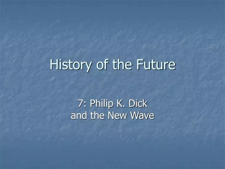 history of the future