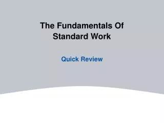 The Fundamentals Of Standard Work