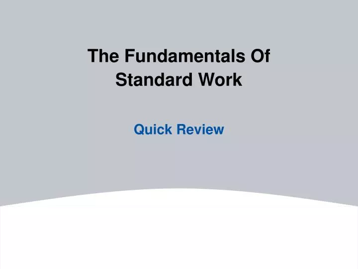 the fundamentals of standard work