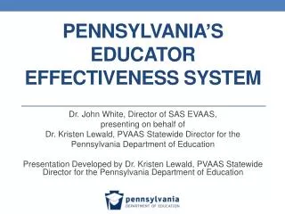 Pennsylvania’s Educator Effectiveness System