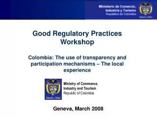 Good Regulatory Practices Workshop