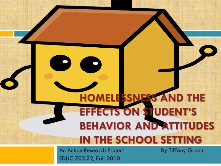 homelessness and the effects on student s behavior and attitudes in the school setting
