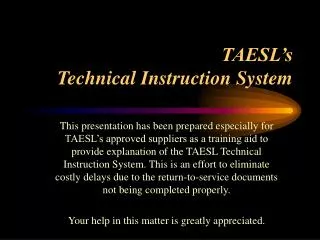 TAESL’s Technical Instruction System