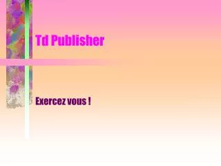Td Publisher