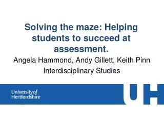 Solving the maze : Helping students to succeed at assessment.