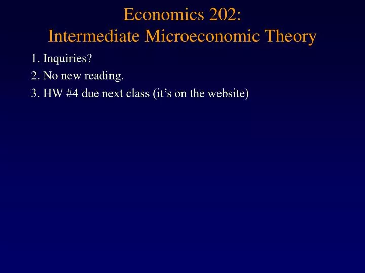 economics 202 intermediate microeconomic theory