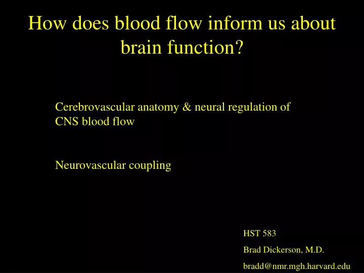 how does blood flow inform us about brain function