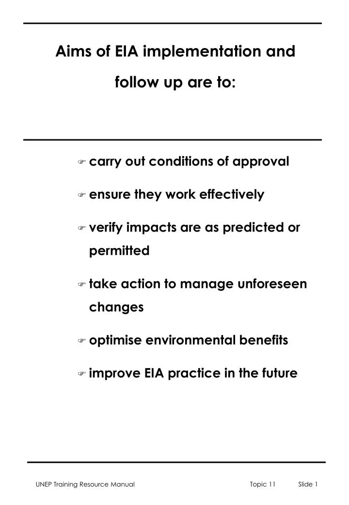 aims of eia implementation and follow up are to