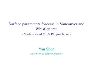 Yan Shen University of British Columbia