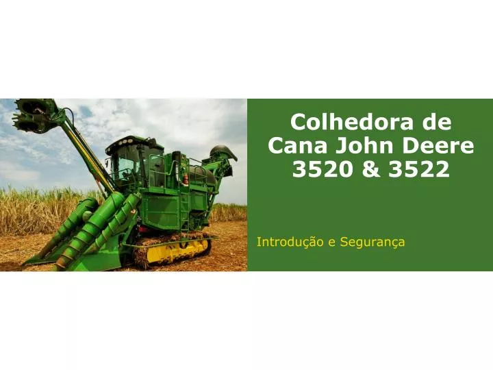 colhedora de cana john deere 3520 3522