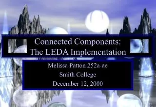 Connected Components: The LEDA Implementation