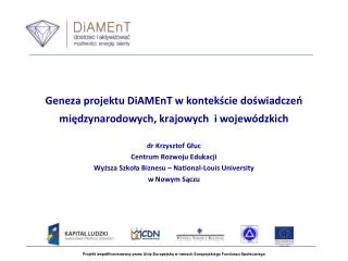 Geneza projektu DiAMEnT w kontekście doświadczeń międzynarodowych, krajowych i wojewódzkich