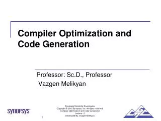 Compiler Optimization and Code Generation