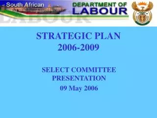 STRATEGIC PLAN 2006-2009