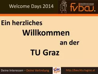 Ein herzliches Willkommen 						an der TU Graz