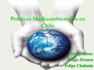 Políticas Medioambientales en Chile