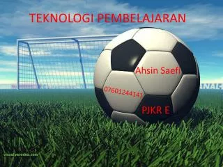 TEKNOLOGI PEMBELAJARAN