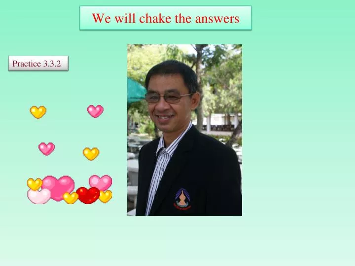 we will chake the answers