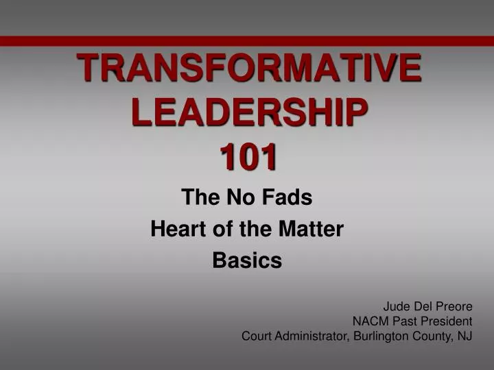 transformative leadership 101
