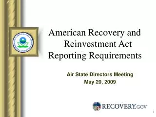 American Recovery and 	Reinvestment Act Reporting Requirements