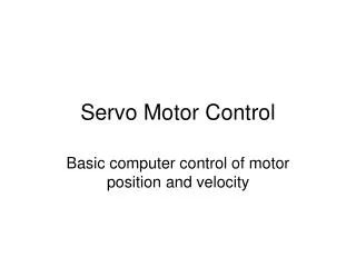 Servo Motor Control