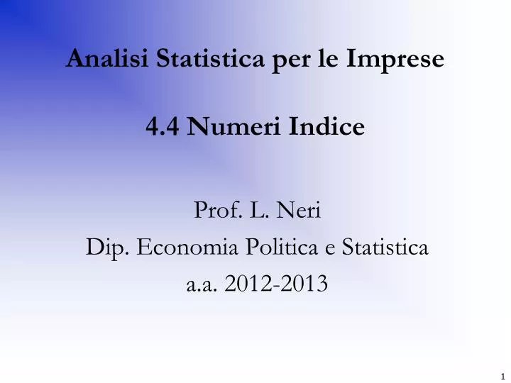 analisi statistica per le imprese 4 4 numeri indice