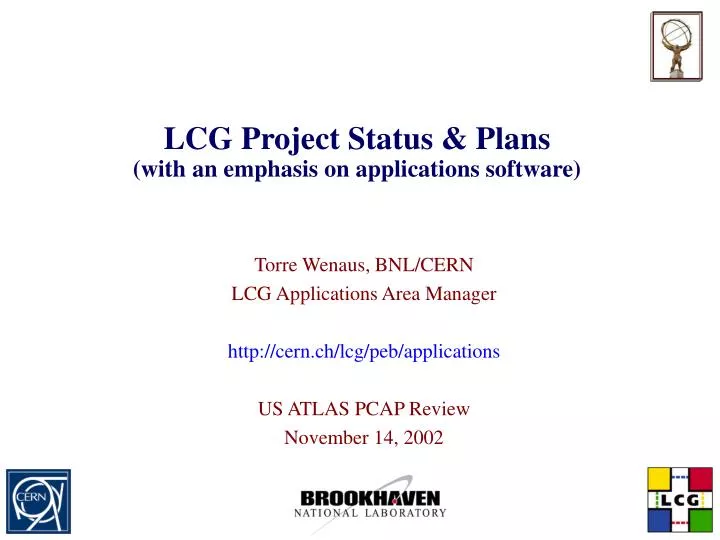 lcg project status plans with an emphasis on applications software