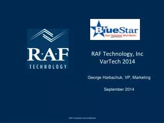 RAF Technology, Inc VarTech 2014