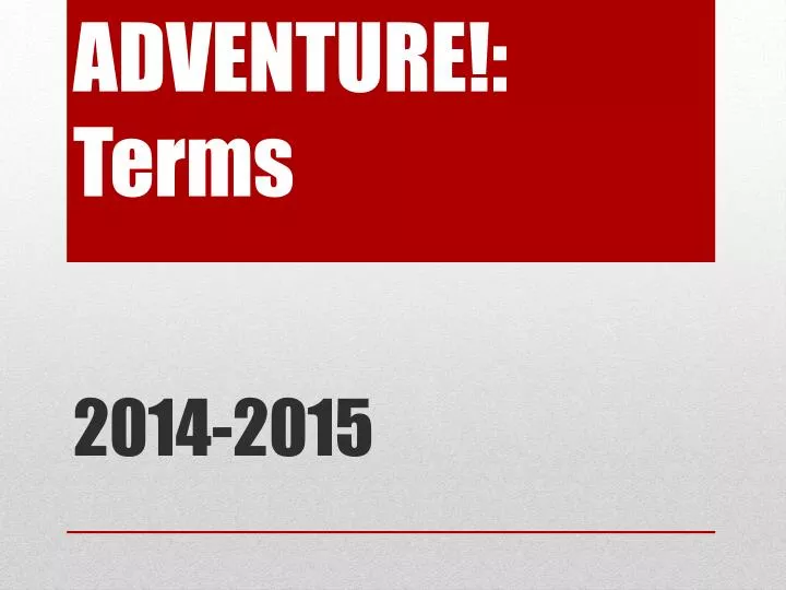 adventure terms