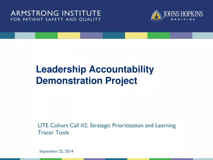 leadership accountability demonstration project