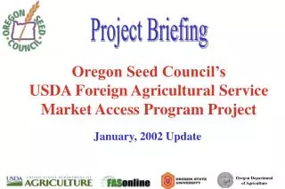 Oregon Seed Council’s USDA Foreign Agricultural Service Market Access Program Project