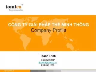 CÔNG TY GIẢI PHÁP THẺ MINH THÔNG Company Profile