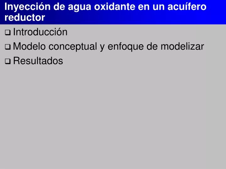 inyecci n de agua oxidante en un acu fero reductor