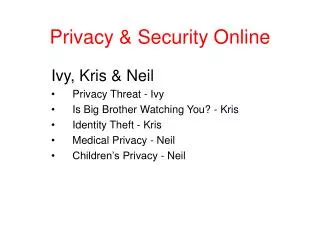 Privacy &amp; Security Online