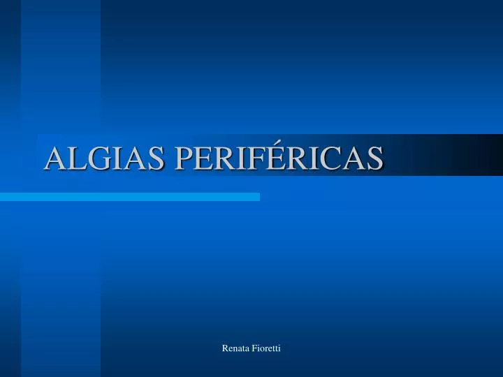 algias perif ricas