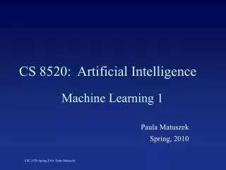 CS 8520: Artificial Intelligence