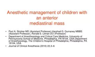 Anesthetic management of children with an anterior mediastinal mass