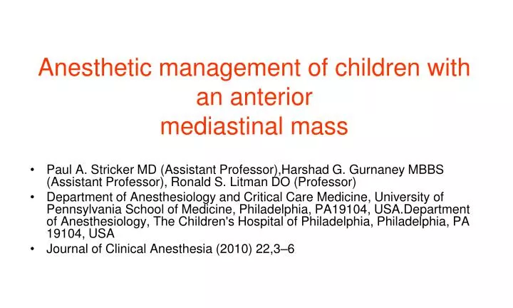 anesthetic management of children with an anterior mediastinal mass